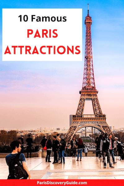 Top 10 Attractions - Popular Places Visit - Paris